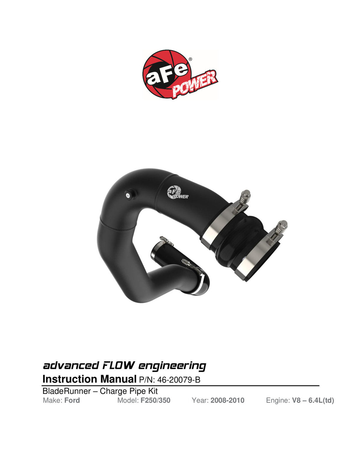 aFe 08-10 Ford Trucks V8-6.4L (td) BladeRunner 3 IN Aluminum Hot Charge Pipe - Black
