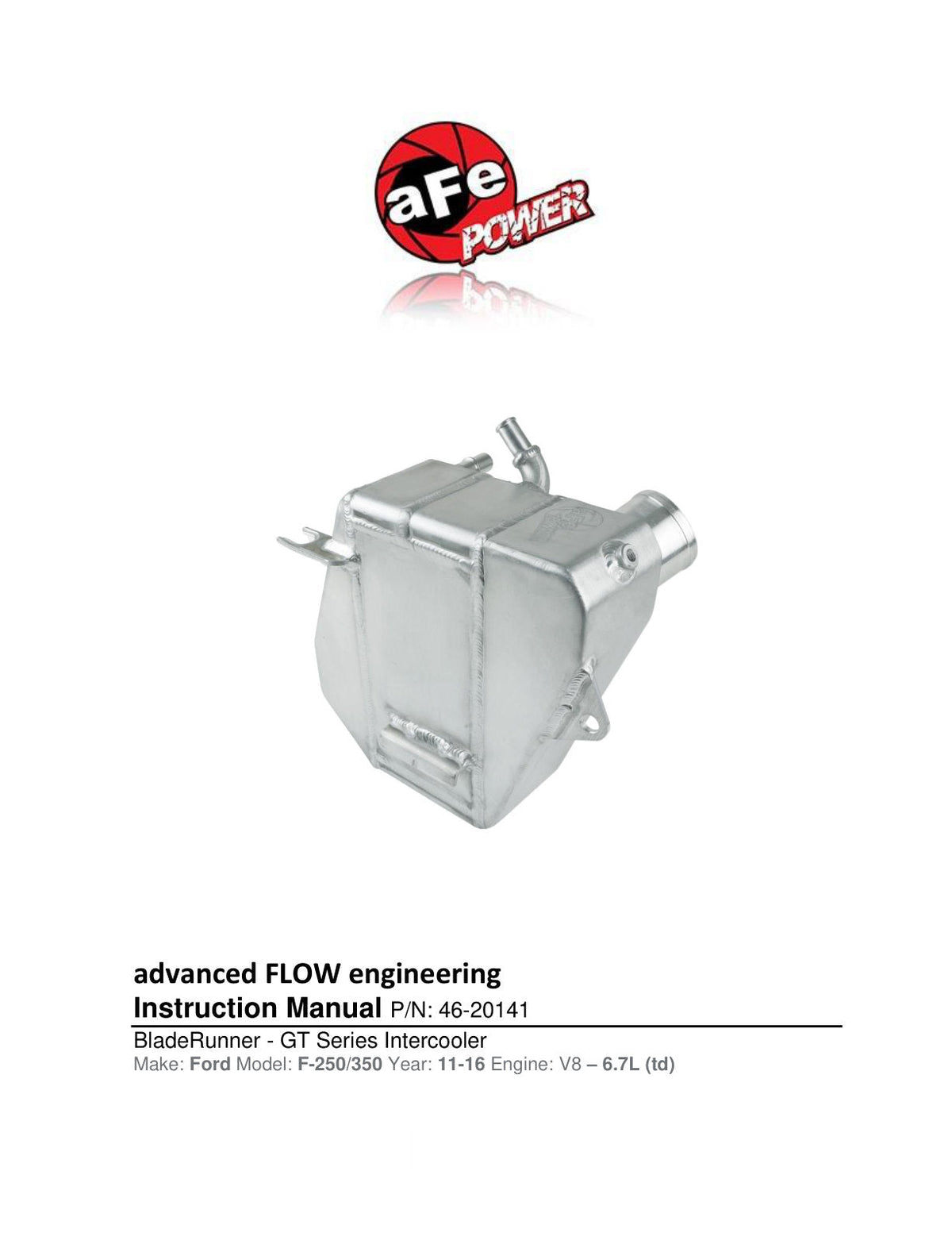 aFe BladeRunner GT Series Intercooler 11-16 Ford Diesel Trucks V8-6.7L (td)