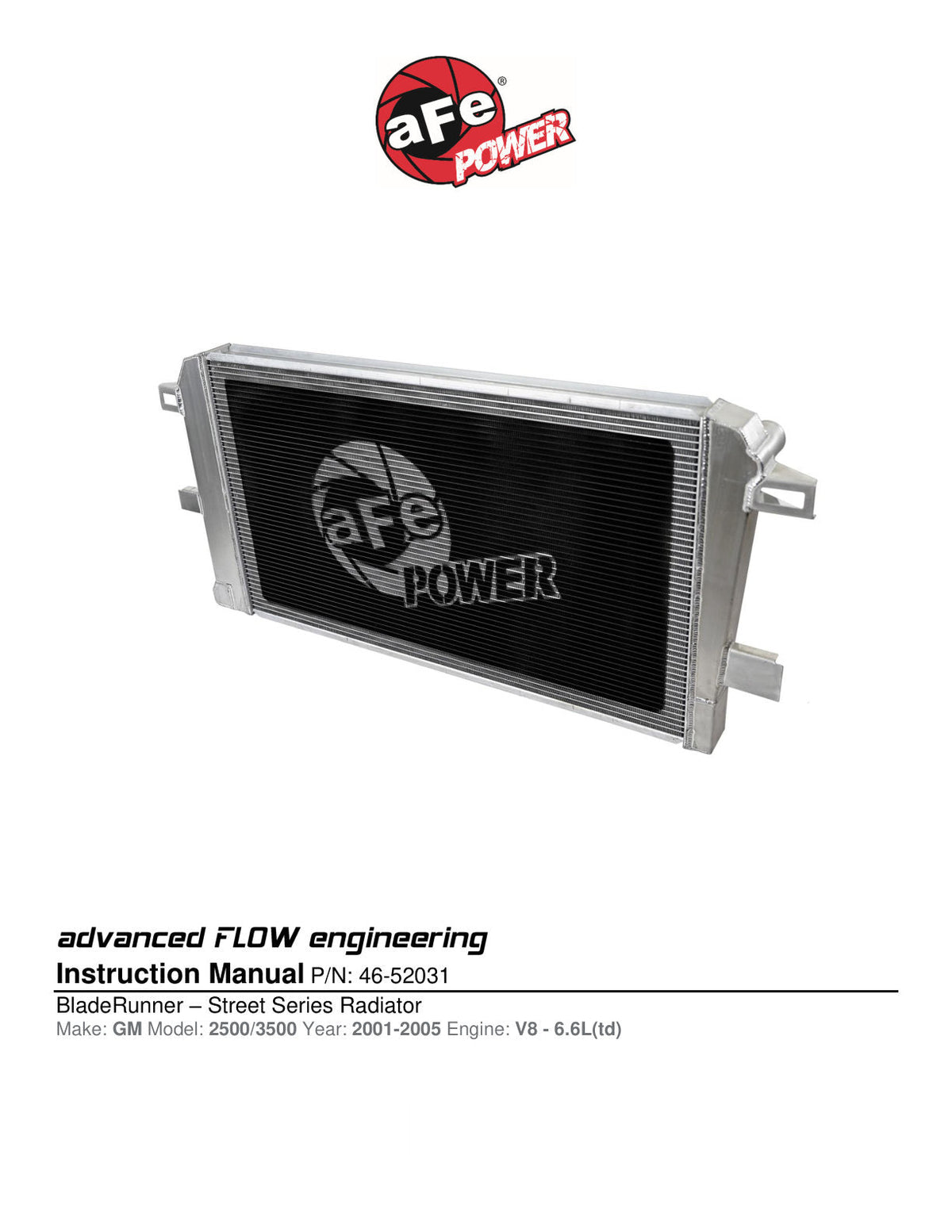 aFe BladeRunner Street Series Tube & Fin Aluminum Radiator 01-05 GM Diesel Trucks 6.6L V8