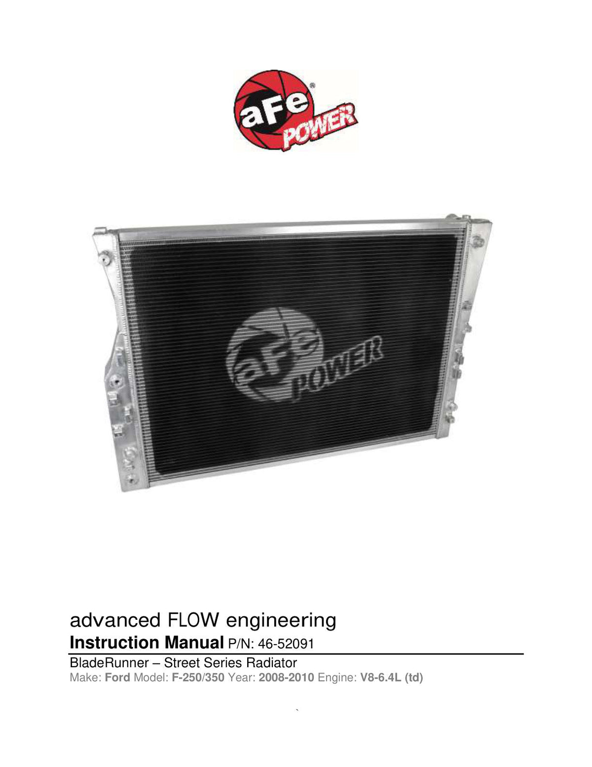 aFe BladeRunner Street Series Aluminum Radiator 08-10 Ford Diesel Trucks 6.4 Liter