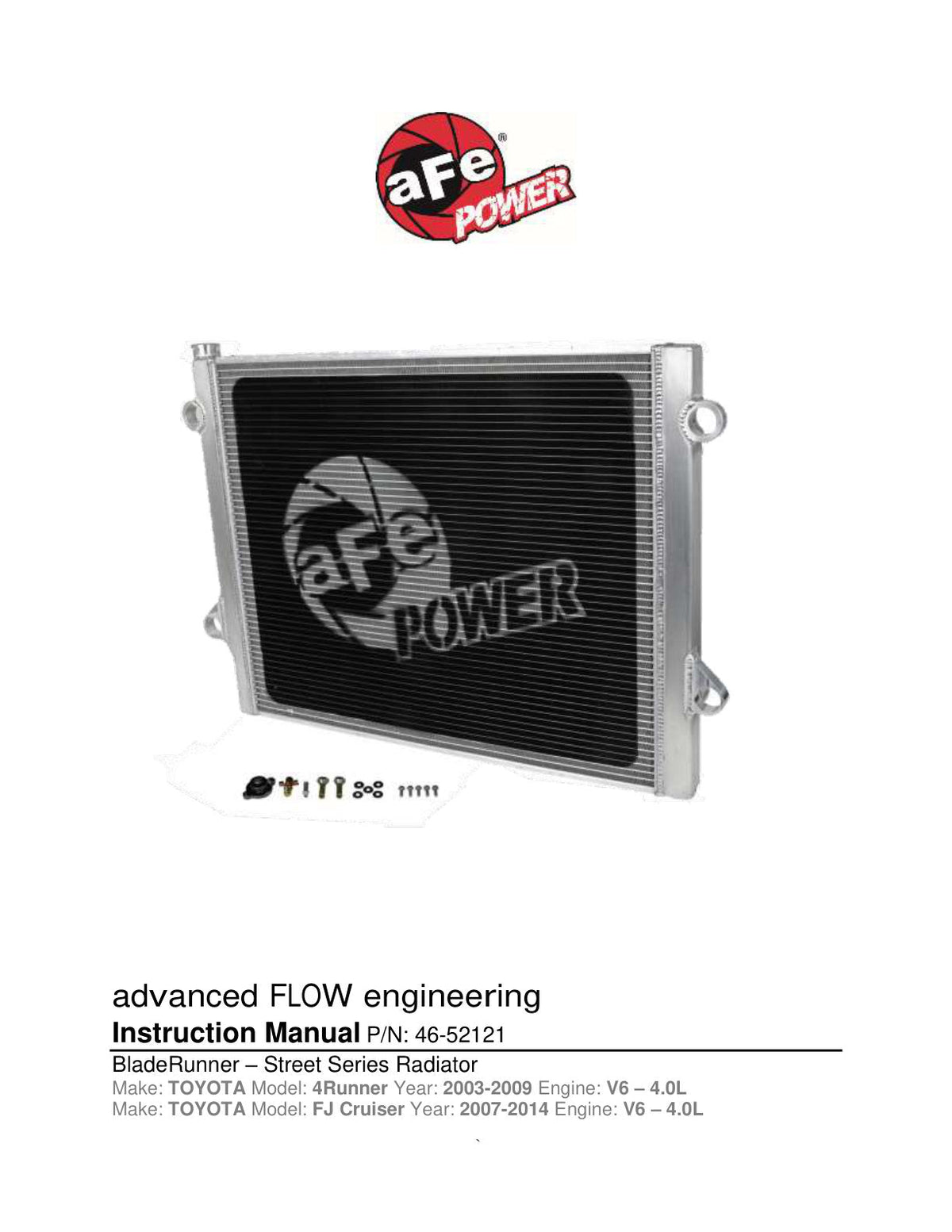 aFe BladeRunner Street Series Tube & Fin Aluminum Radiator 03-09 Toyota 4Runner / 07-14 FJ Cruiser