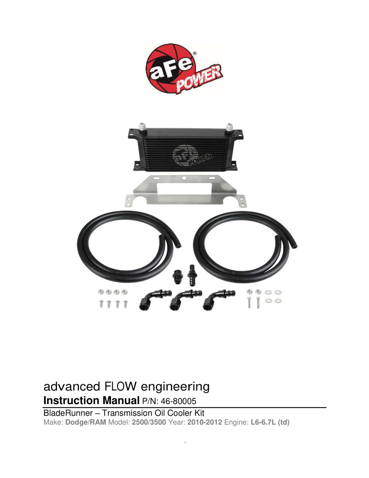 aFe Bladerunner Auto. Transmission Oil Cooler Kit 10-12 Ram Diesel Trucks L6 6.7L (td)