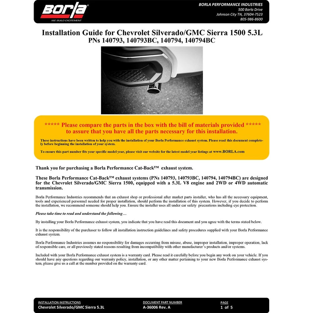 Borla 2019 Silv/Sierra C/B Exh Touring 1500 5.3L V8 EC STB(78.8) CC SB(69.3) 147.4 WB Blk Chrome Tip