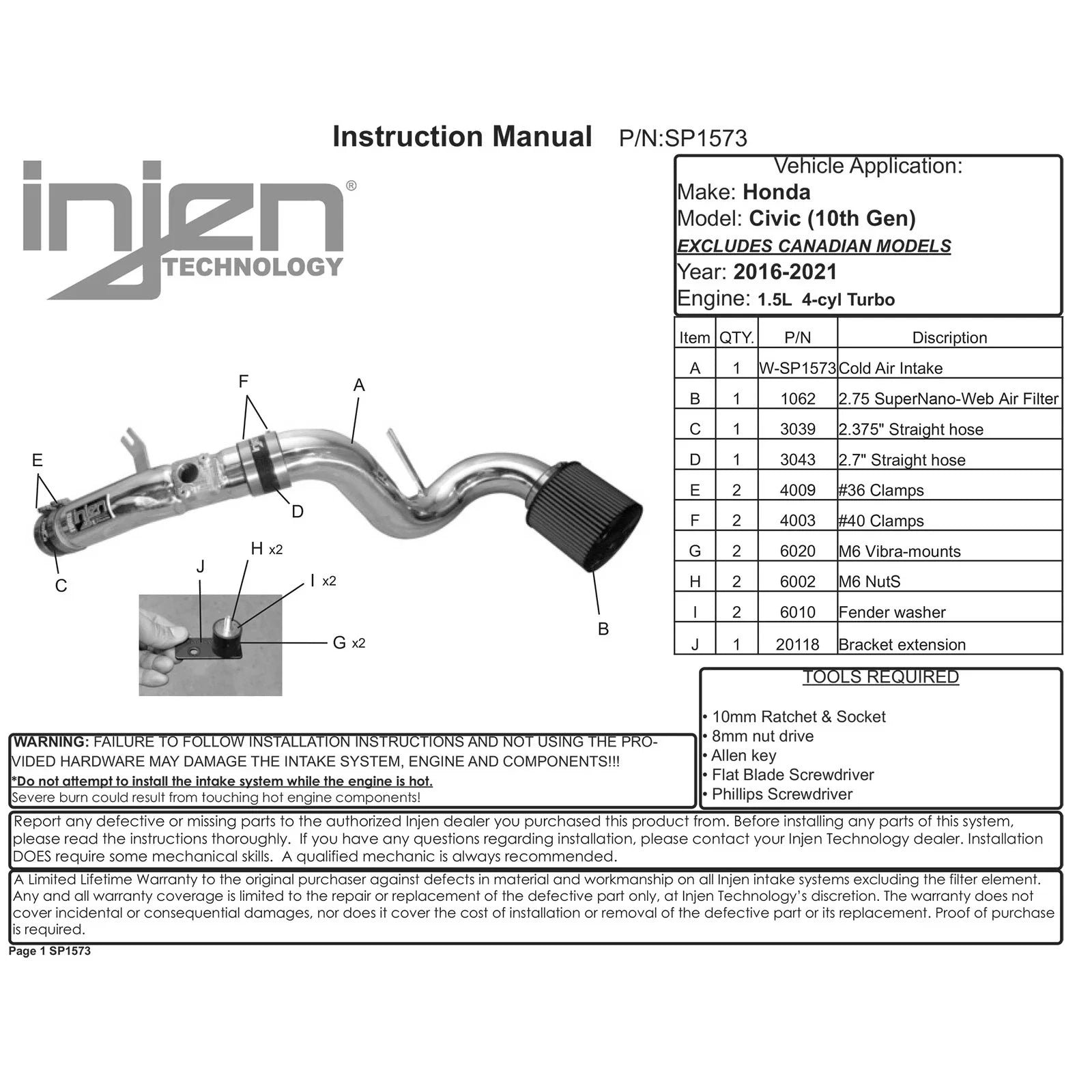 Injen 2016+ Honda Civic 1.5L Turbo 4Cyl Polished Cold Air Intake w/MR Tech