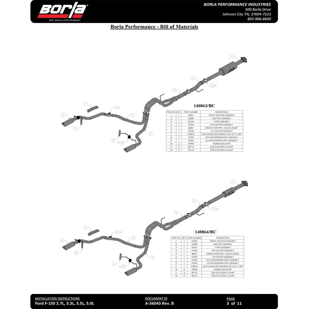 Borla F-150 2021 2.7L/3.5L 4dr CC SB EC STB Lari/King R/Plinum/LTD 3/2.25 SRE CB AK BLK CHR Tips
