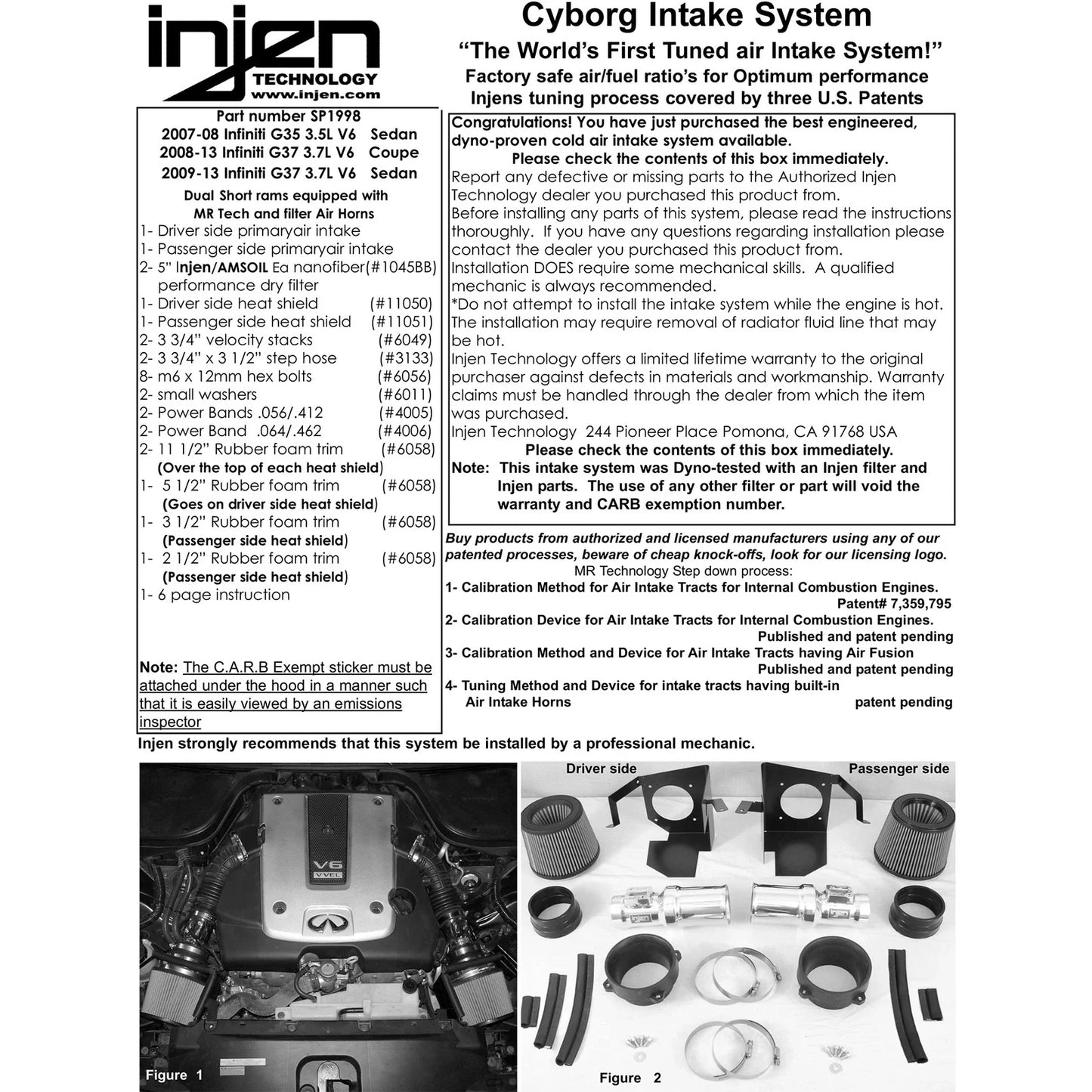 Injen 07-08 G35 4Dr 3.5L/08-13 G37/G37 IPL 2Dr 3.7L/09-13 G37 4Dr 3.7L V6 Black Short Ram Intake