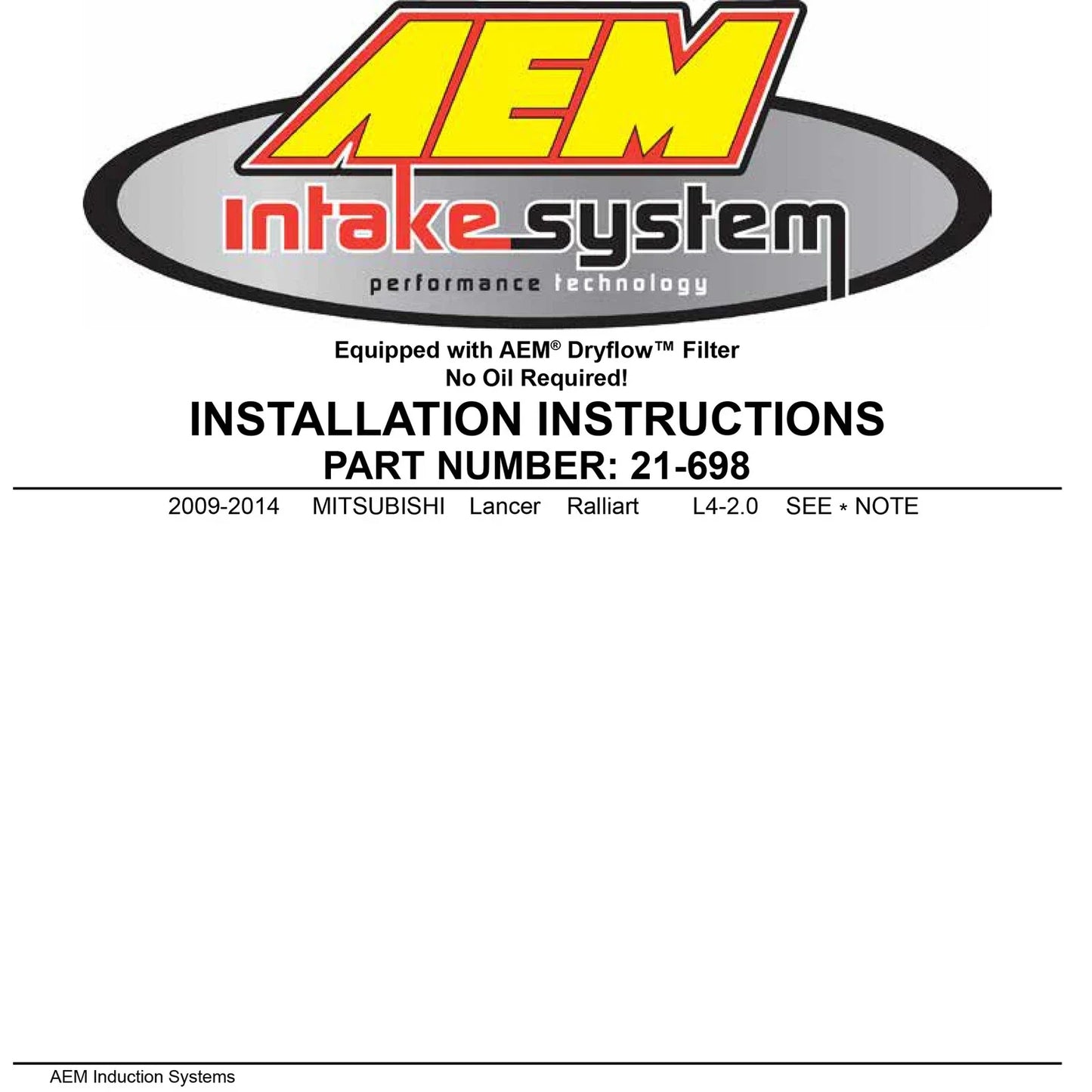 AEM 09-11 Mitsubishi Lancer Ralliart 2.0L L4 Cold Air Intake