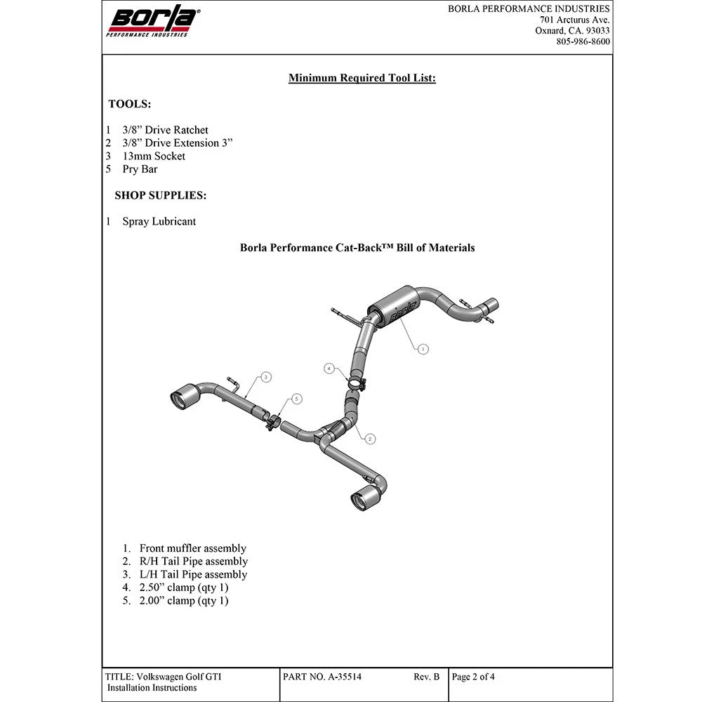 Borla 10-14 VW GTI Base 2.0L 4cyl Catback Exhaust