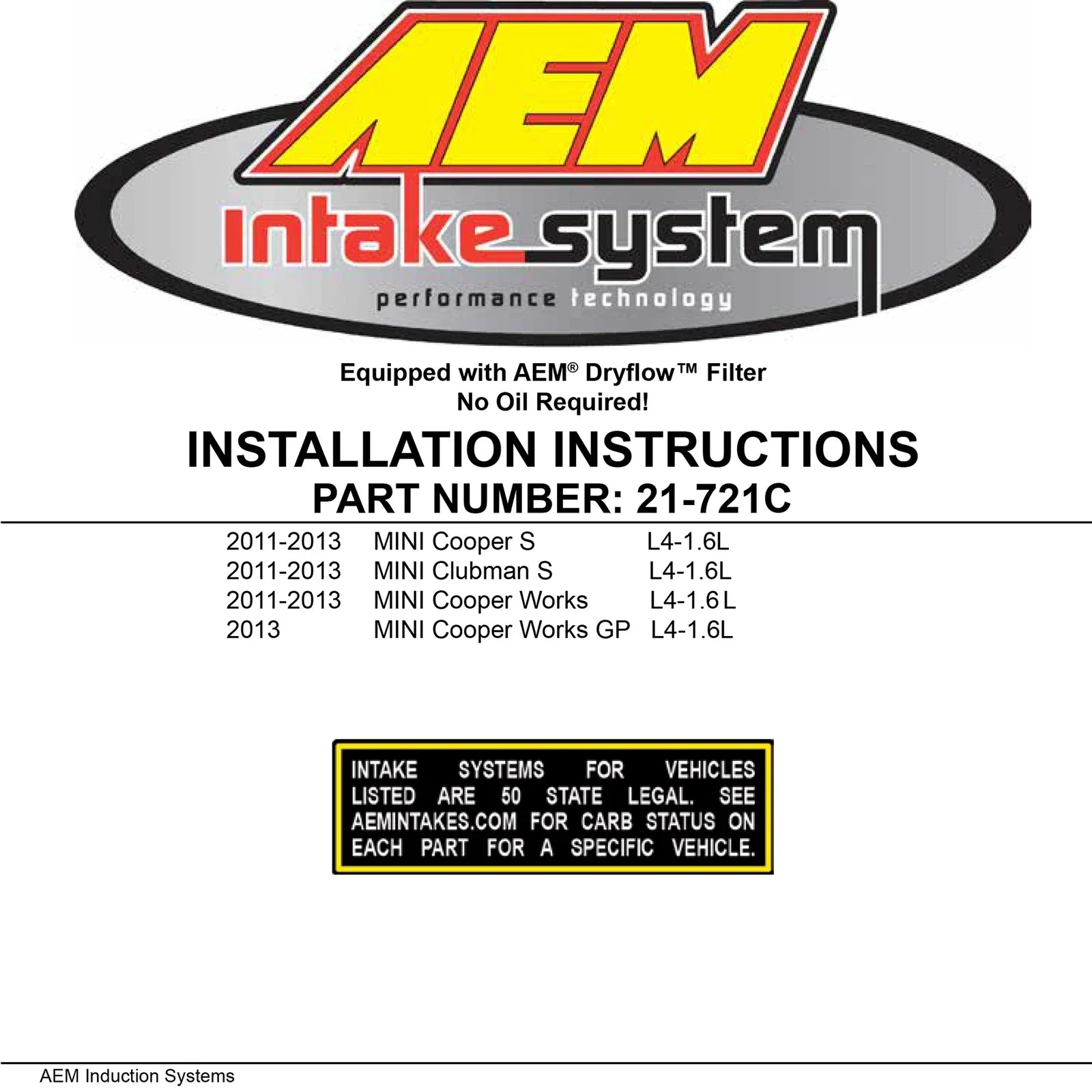 AEM 11-13 Mini Cooper 1.6L Black Cold Air Intake System