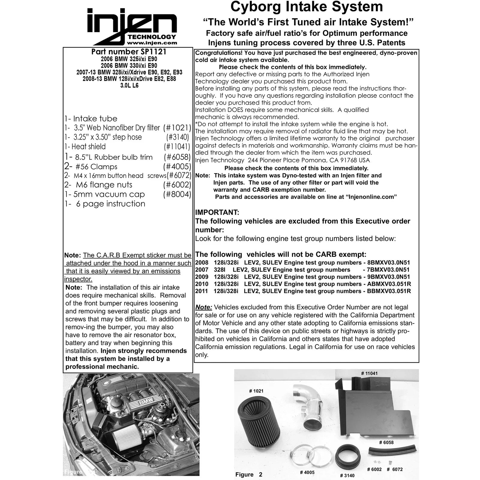 Injen 08-09 128i E82 / 07-09 328i E92 / 2006 330i E92 3.0L 6 Cyl. (Includes Heat Shield) Black Short