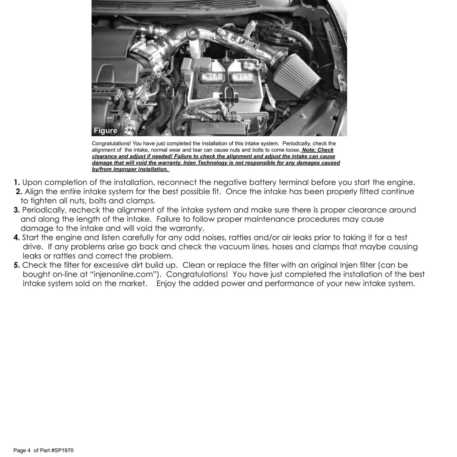Injen 13-19 Nissan Sentra 4 Cylinder 1.8L w/ MR Tech and Air Fusion Polish Short Ram Intake