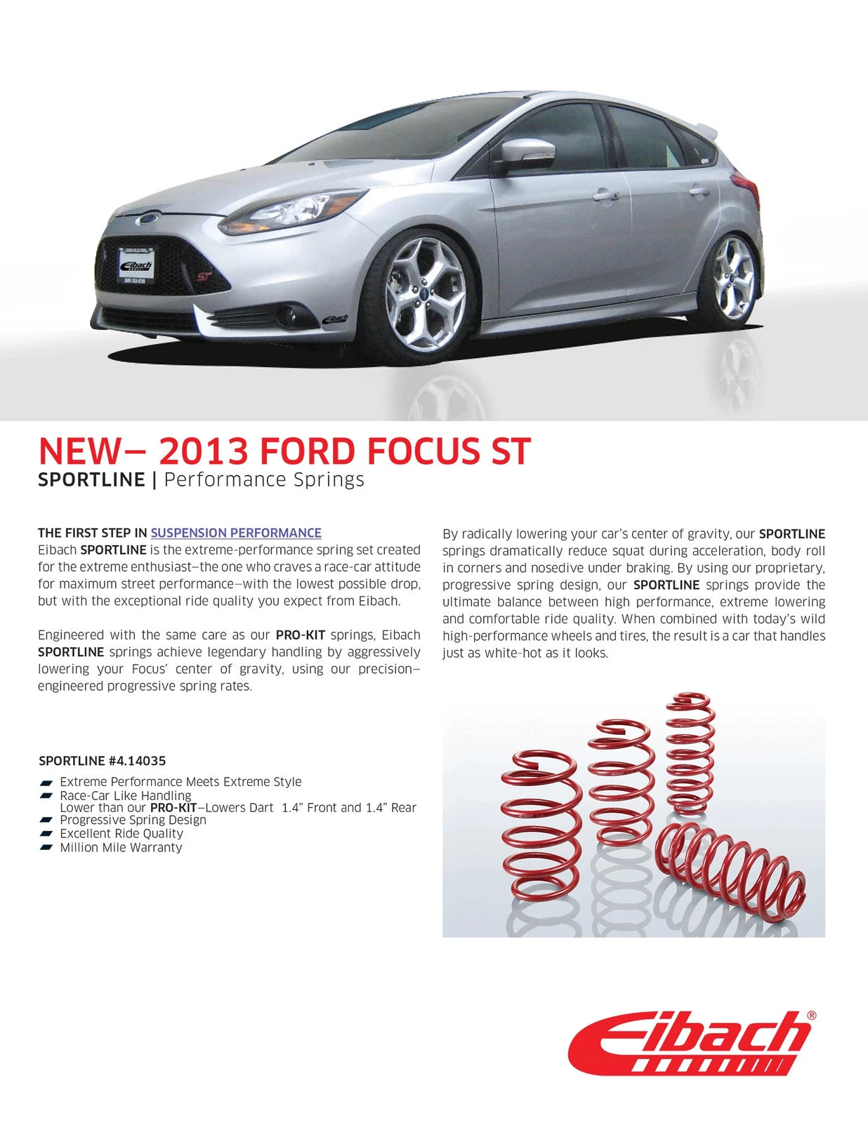 Eibach Sportline Kit for 2013 Ford Focus ST 2.0L 4cyl Turbo (2013 ONLY)