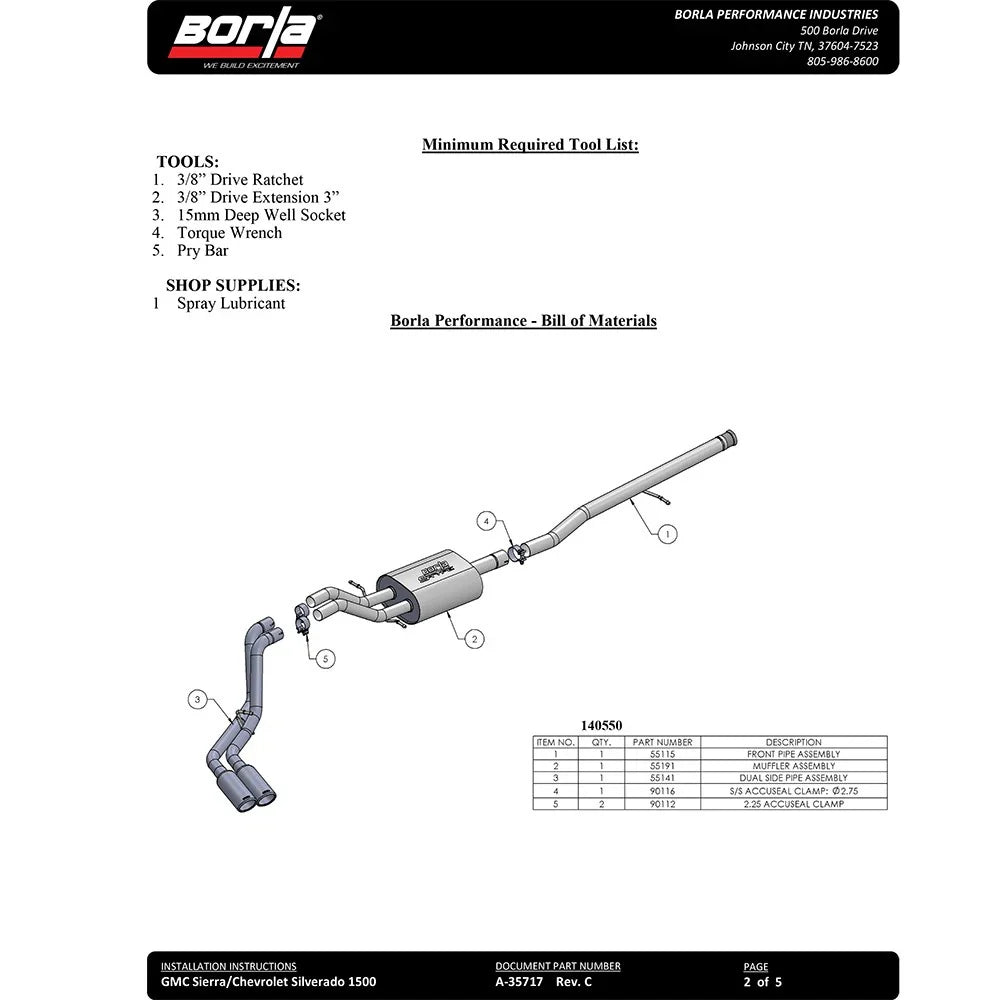 Borla 14-18 Silv/Sierra C/B Exh ATAK 1500 5.3L V8 AT/MT 2&4WD Ext Cab(78.7) Crew Cab(69.3) 143.5 WB