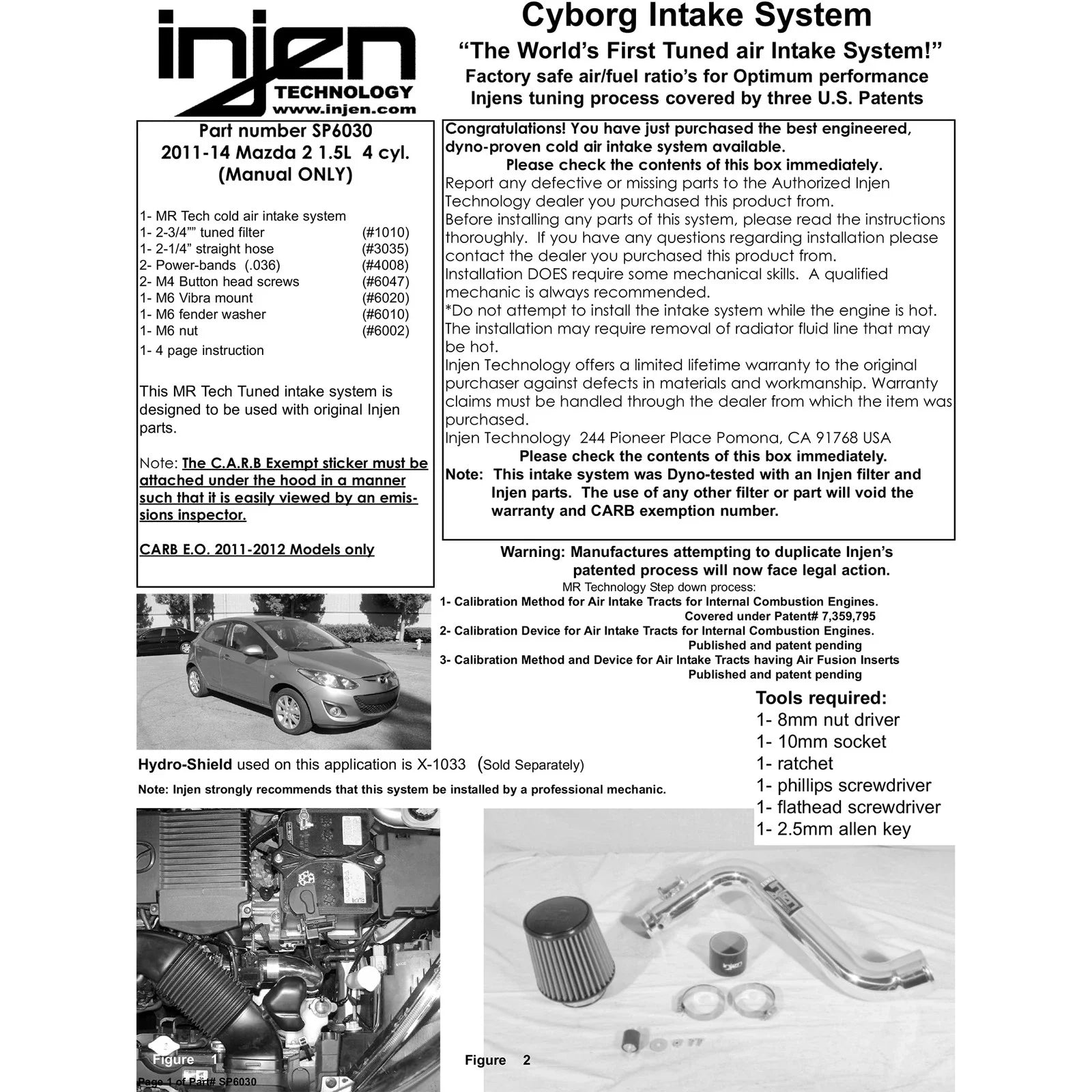 Injen 11 Mazda 2 1.5L 4cyl (manual only) Black Tuned Air Intake System w/ MR Tech & Air Fusion