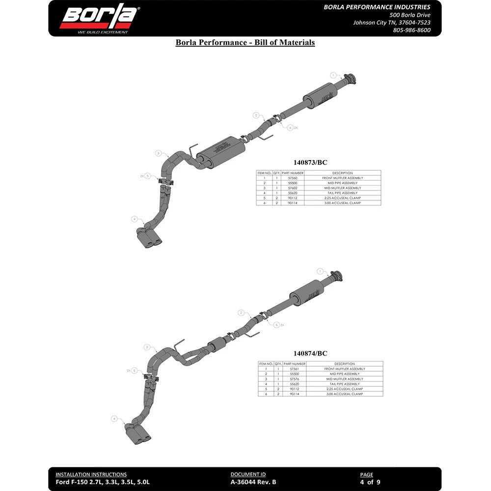 Borla F-150 2021 2.7L/3.5L 4dr CC SB EC STB Lar/KingR/Plnm/LTD 3/2.25 DSE CB Touring BLK CHR Tips