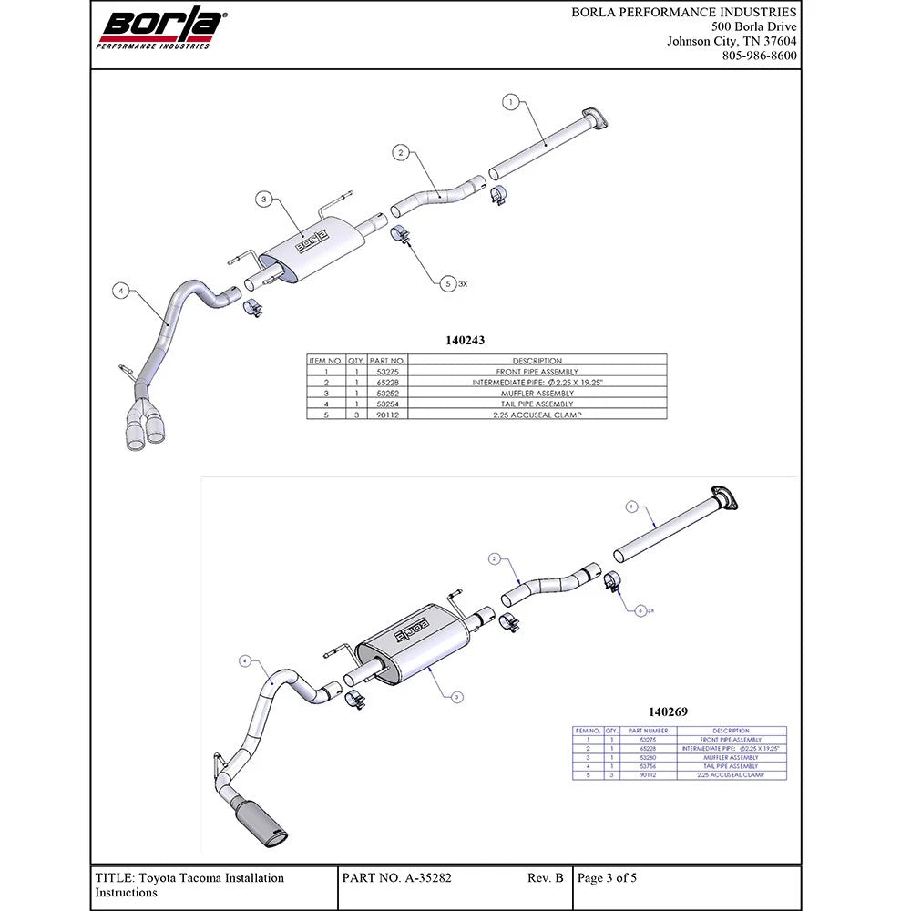Borla 05-12 Toyota Tacoma 4.0L AT/MT 2/4WD CC/SH EC/LB 2&4Dr Catback Exhaust