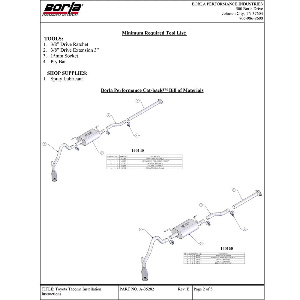 Borla 05-12 Toyota Tacoma 4.0L AT/MT 2/4WD CC/SH EC/LB 2&4Dr Catback Exhaust