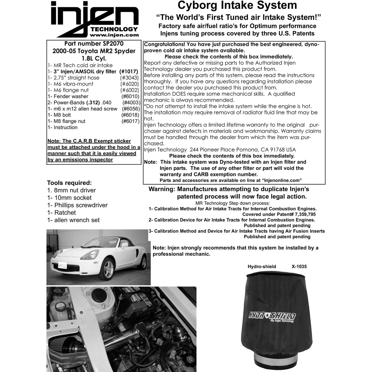 Injen 00-04 MR2 Spyder 1.8L 4 Cyl. Polished Short Ram Intake