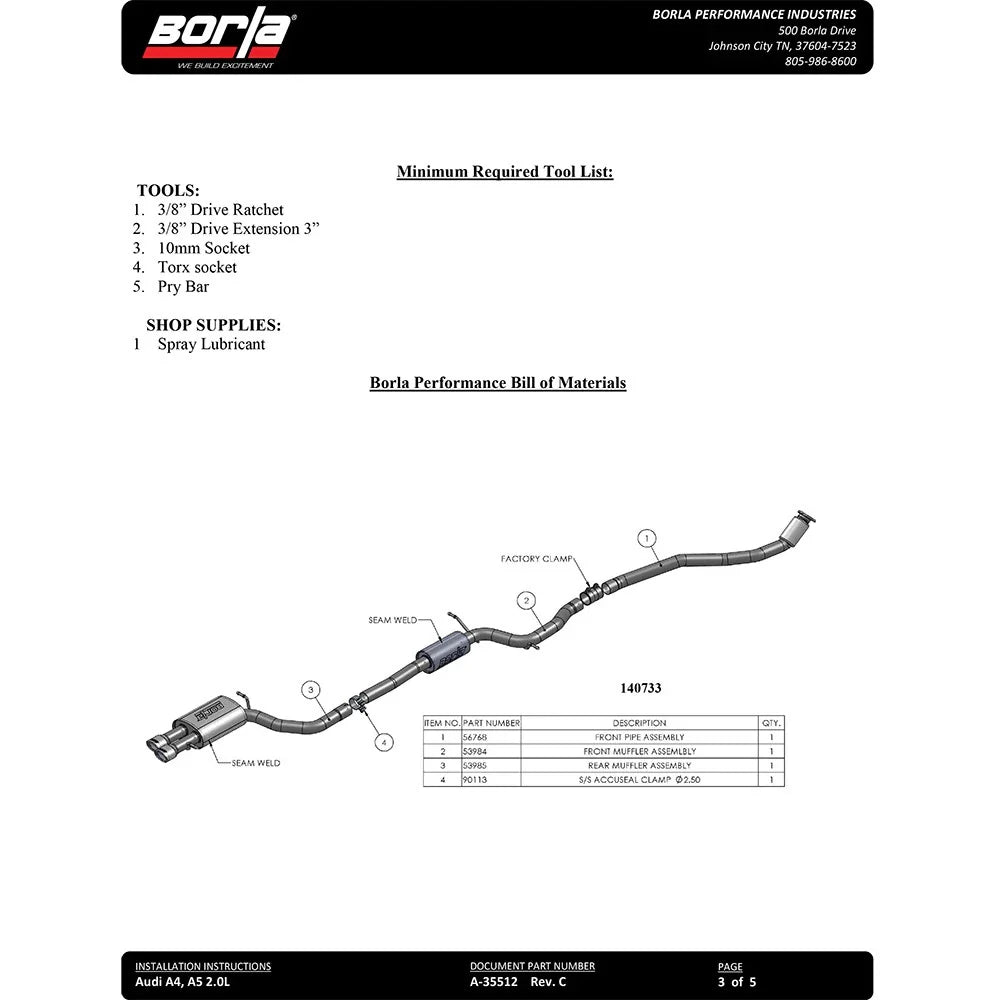 Borla 09-15 Audi A4 Quattro Base SS Catback Exhaust