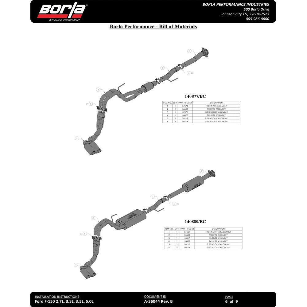 Borla F-150 2021 2.7L/3.5L 4dr CC SB EC STB Lar/KingR/Plnm/LTD 3/2.25 DSE CB Touring BLK CHR Tips