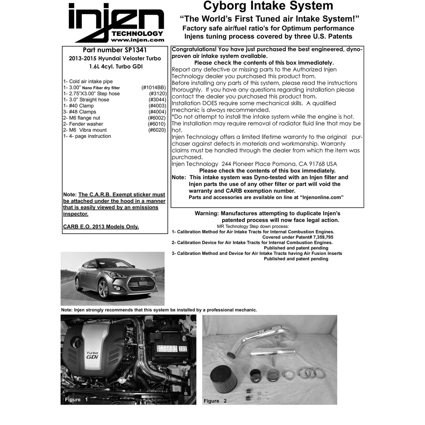 Injen 13 Hyundai Veloster Turbo 1.6L 4cyl Turbo GDI Polished Cold Air Intake