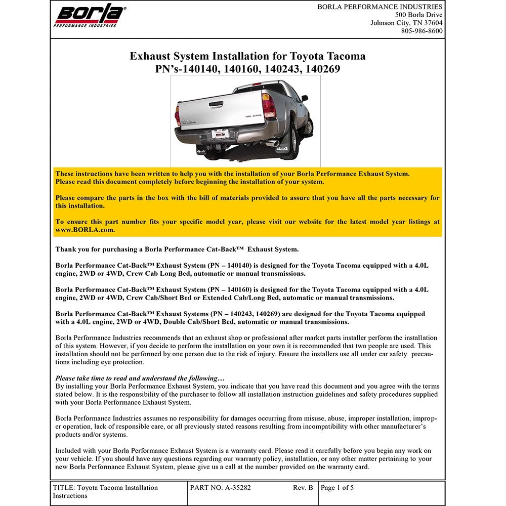 Borla 05-12 Toyota Tacoma 4.0L AT/MT 2/4WD CC/SH EC/LB 2&4Dr Catback Exhaust
