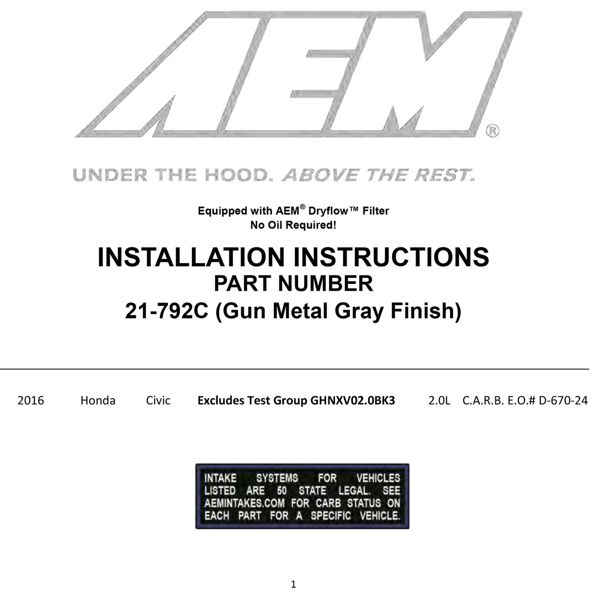AEM 2016 Honda Civic 2.0L L4 Gunmetal Cold Air Intake (Will Not Fit Type R Models)