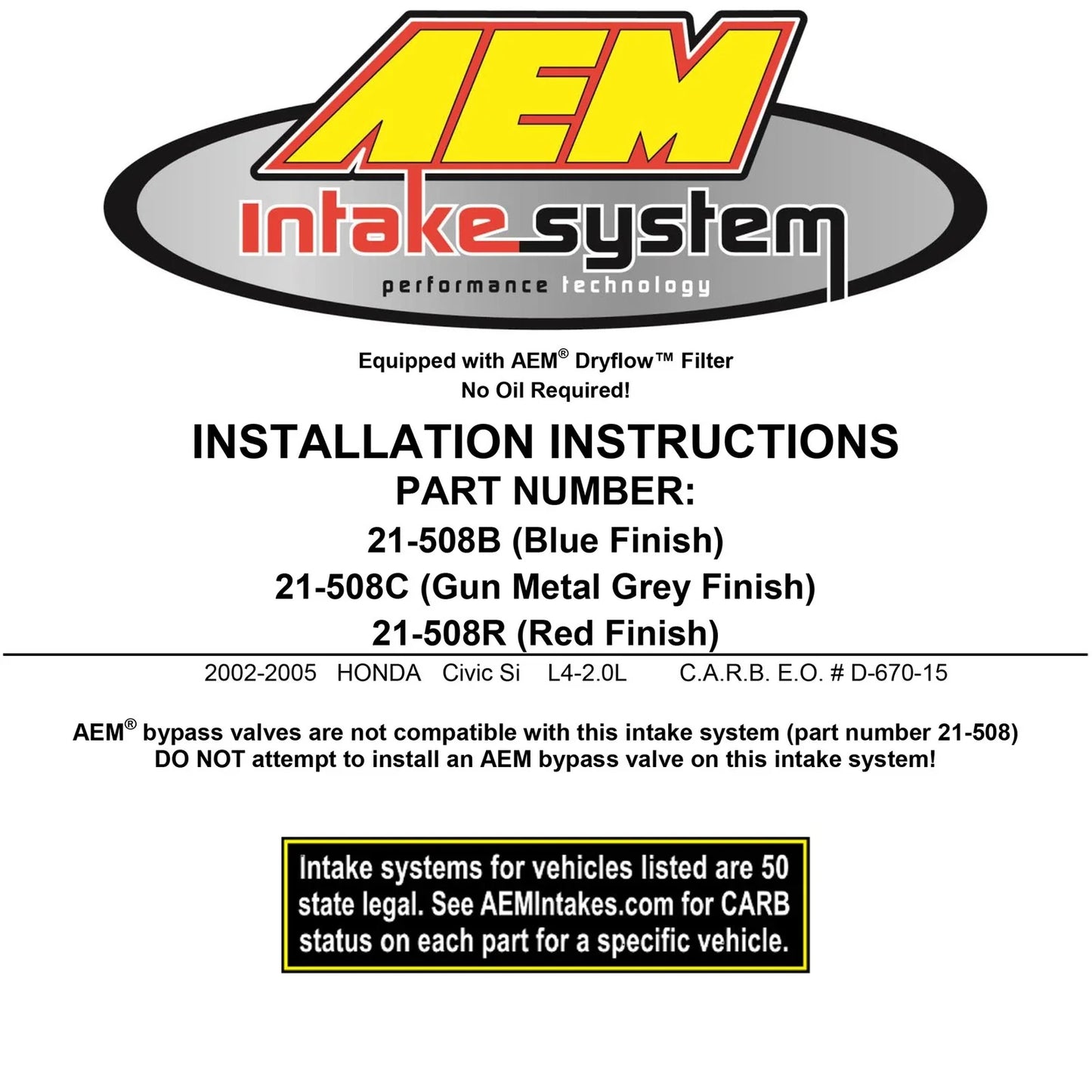 AEM Cold Air Intake System C.A.S.HONDA CIVIC SI 2.0L L4 02-05