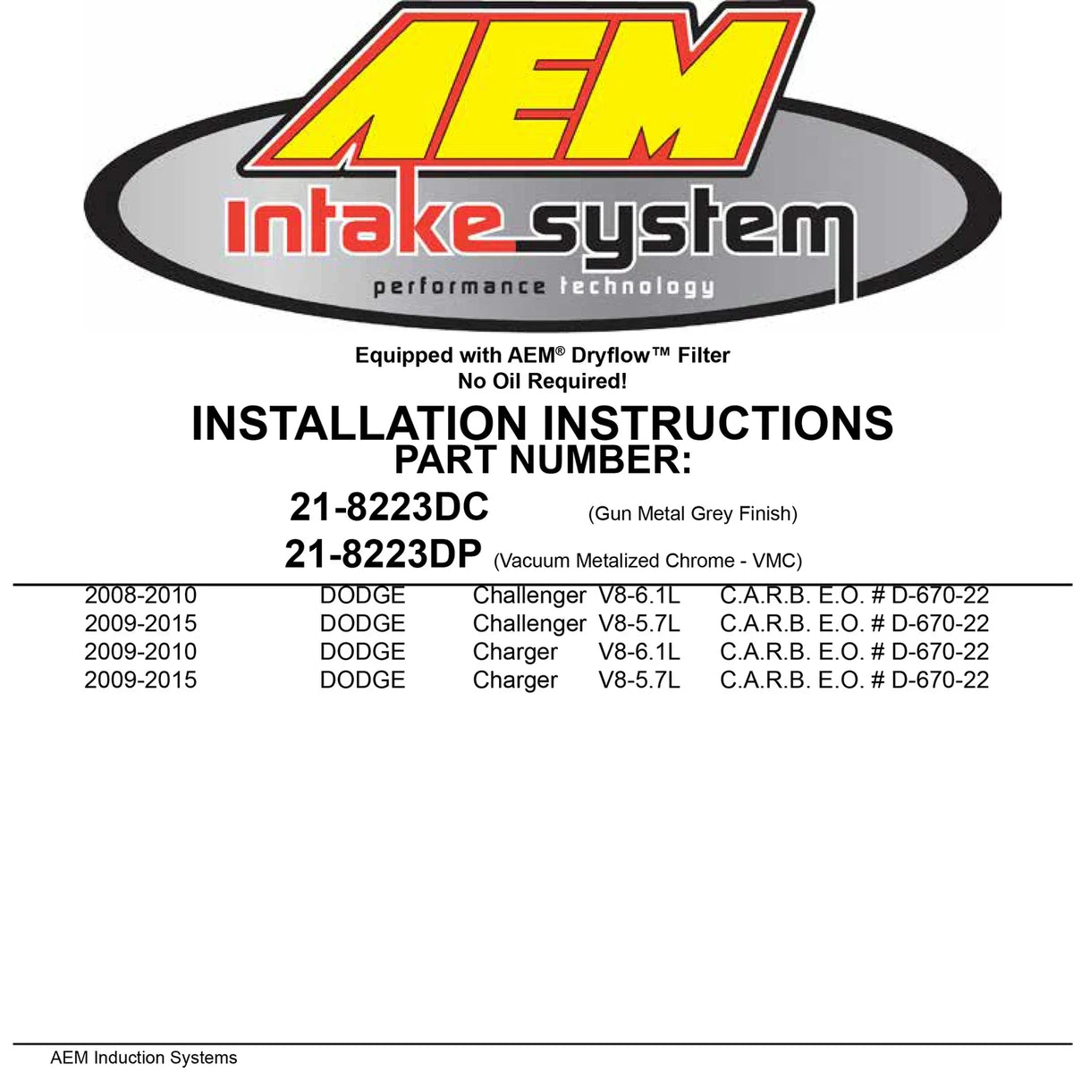 AEM Brute Force Intake System B.F.S.CHALLENGER 5.7L/6.1L 2009-2010