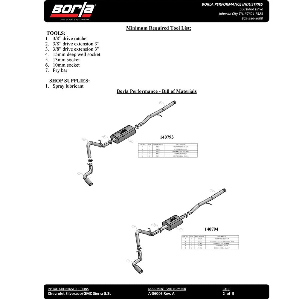 Borla 2019 Silv/Sierra C/B Exh Touring 1500 5.3L V8 EC STB(78.8) CC SB(69.3) 147.4 WB Blk Chrome Tip