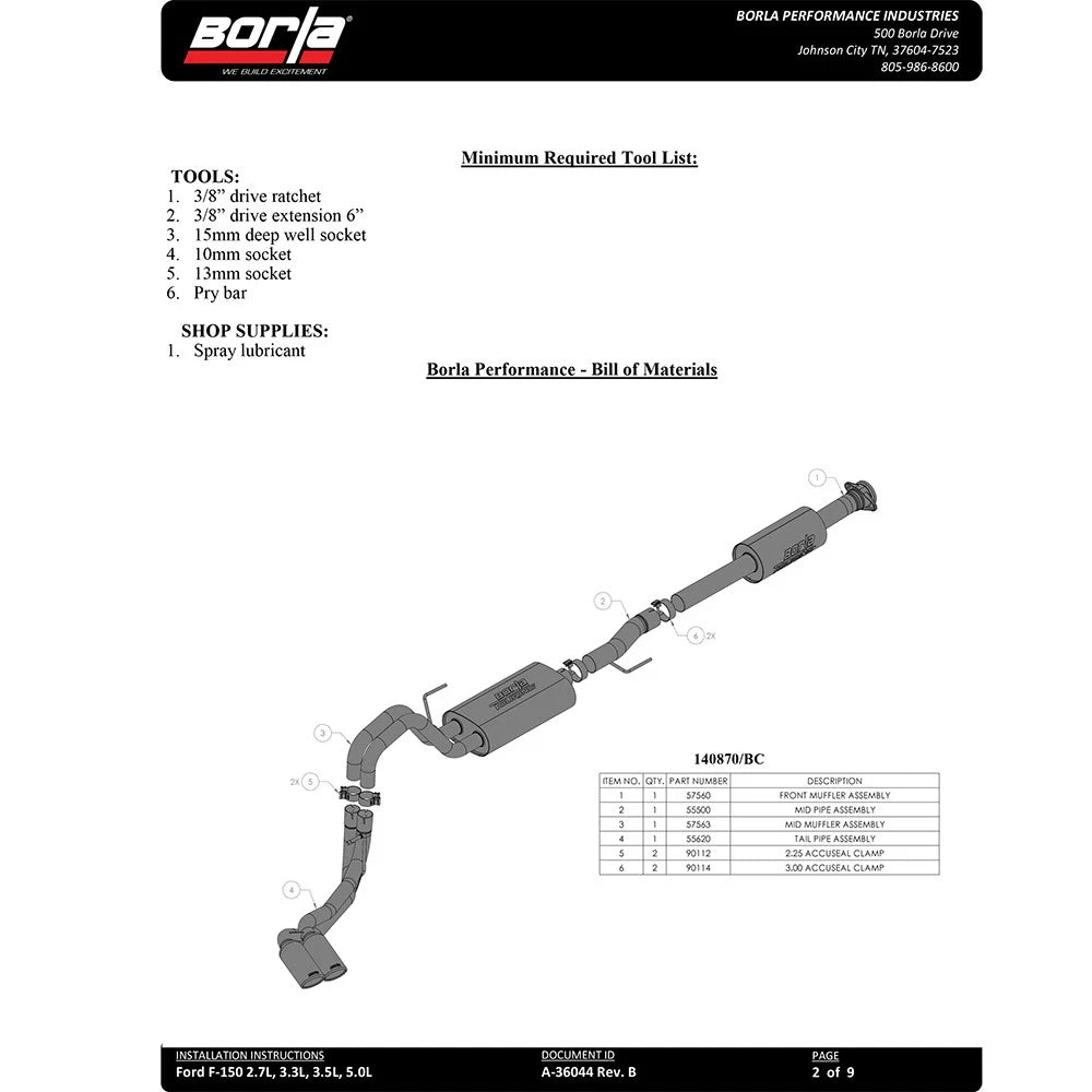 Borla F-150 2021 2.7L/3.5L 4dr CC SB EC STB Lar/KingR/Plnm/LTD 3/2.25 DSE CB Touring BLK CHR Tips