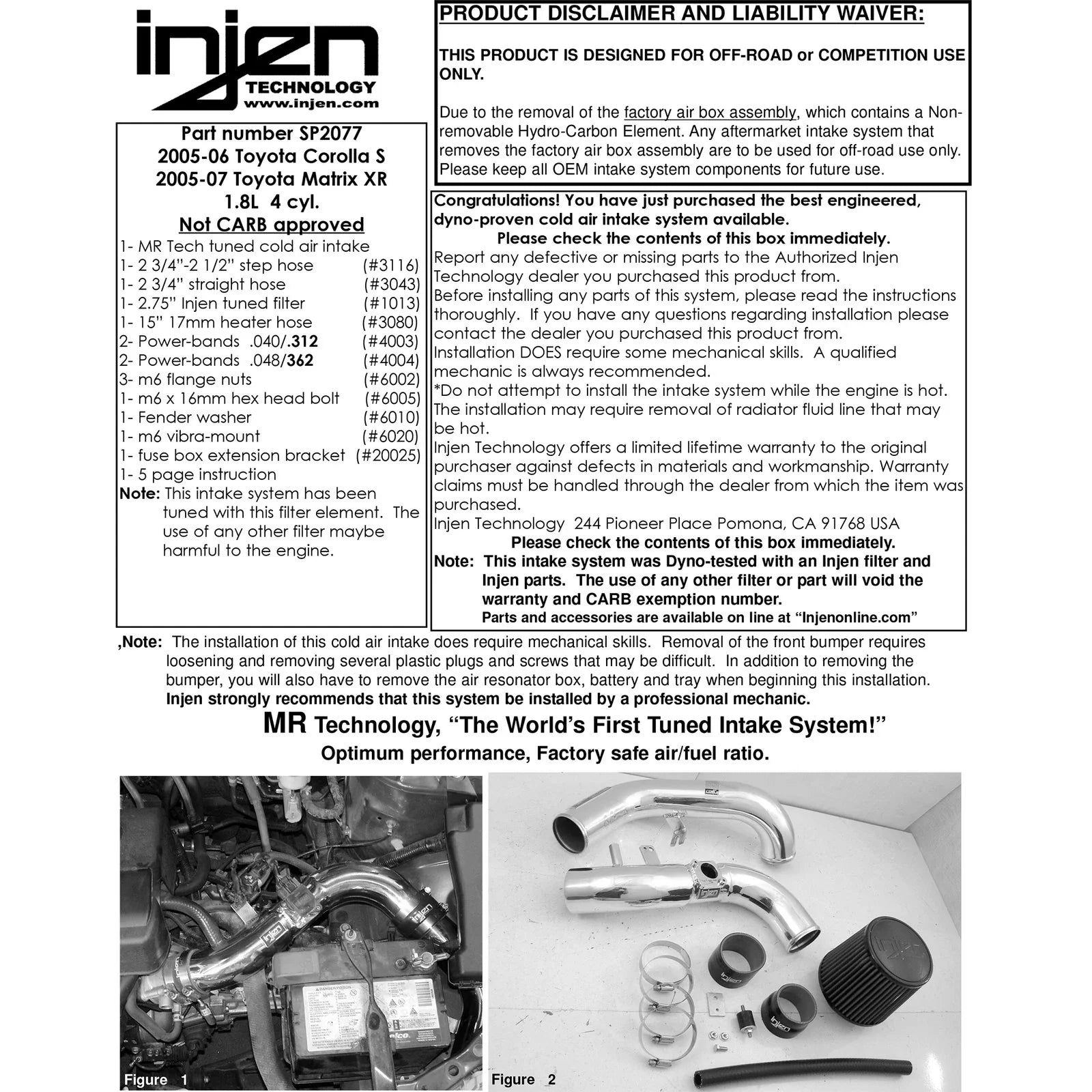 Injen 05-06 Corolla S 05-07 Matrix XR 1.8L 4 Cyl. Black Cold Air Intake
