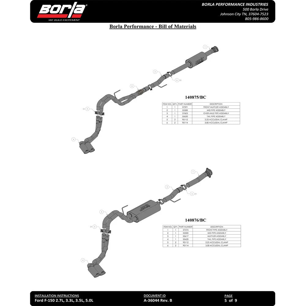 Borla F-150 2021 2.7L/3.5L 4dr CC SB EC STB Lar/KingR/Plnm/LTD 3/2.25 DSE CB Touring BLK CHR Tips