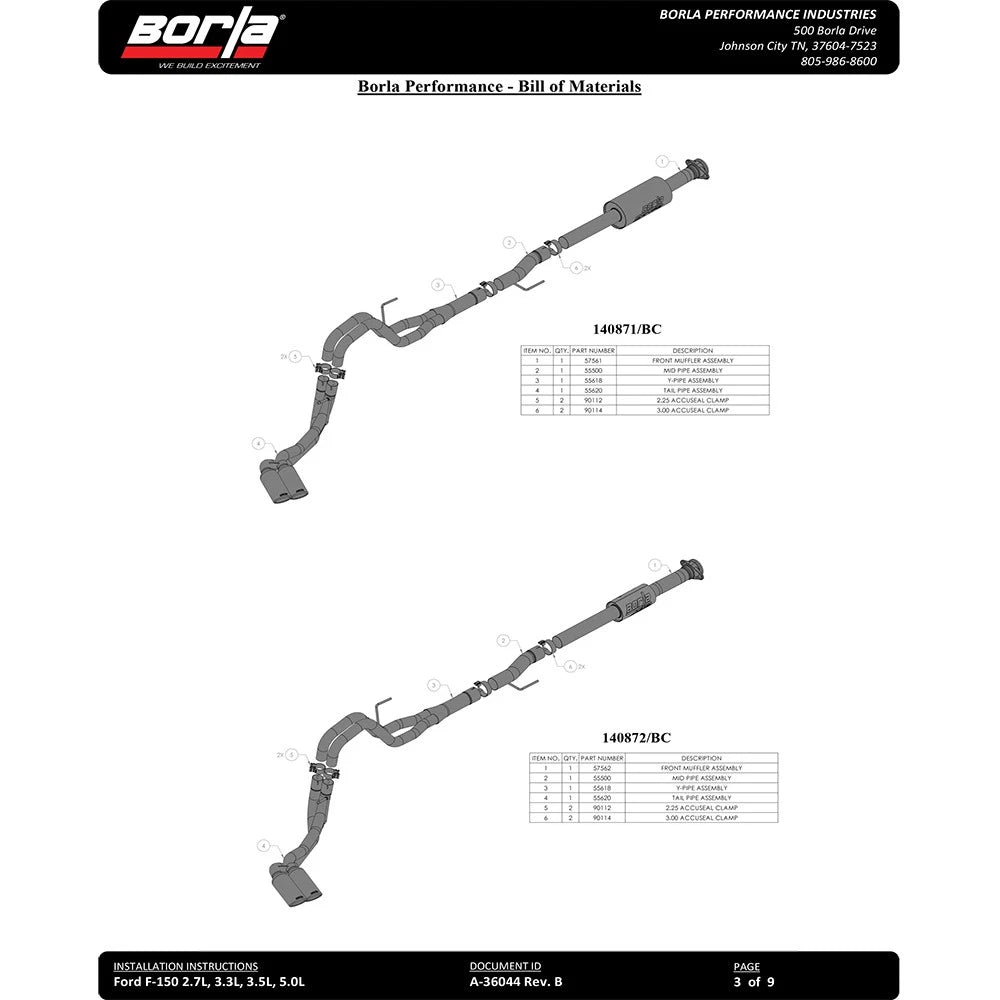 Borla F-150 2021 2.7L/3.5L 4dr CC SB EC STB Lar/KingR/Plnm/LTD 3/2.25 DSE CB Touring BLK CHR Tips