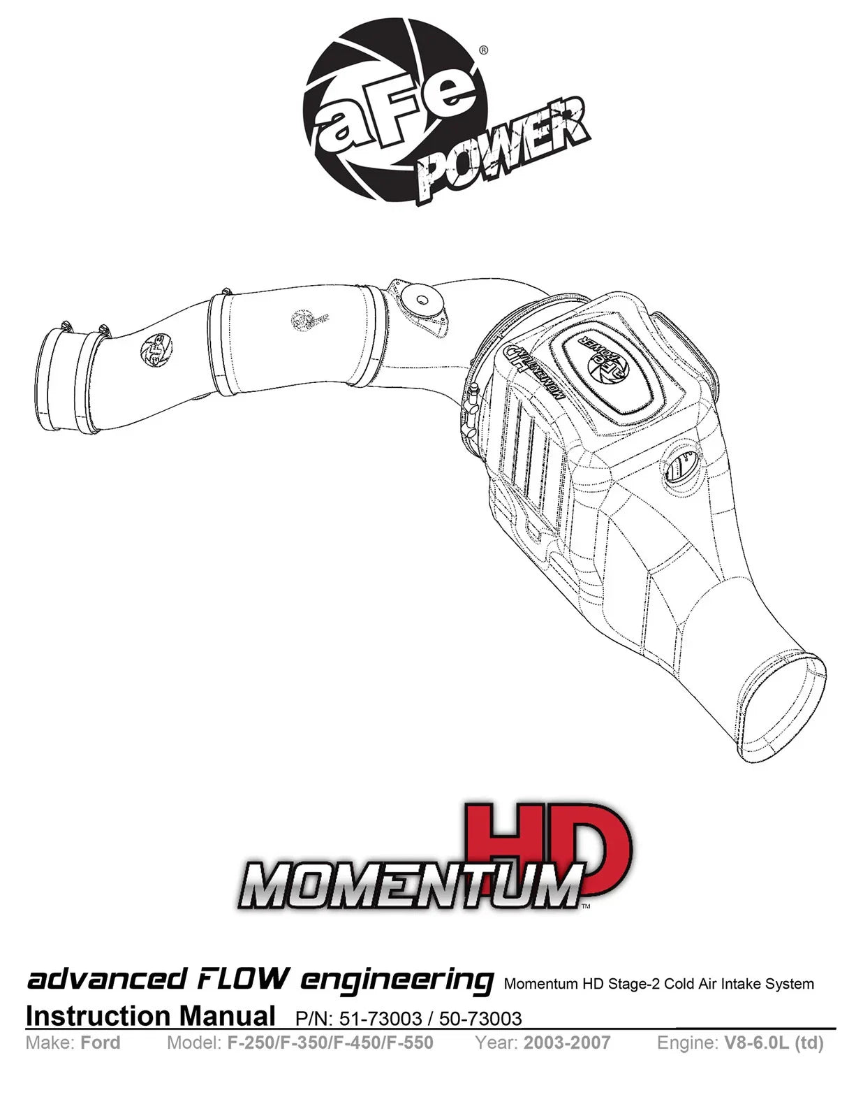 aFe Momentum HD Pro DRY S Stage-2 Si Intake 03-07 Ford Diesel Trucks V8-6.0L (See afe51-73003-E)